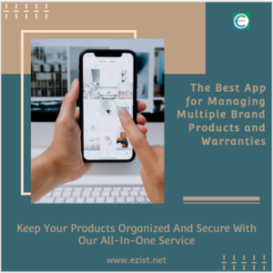 The Best App for Managing Multiple Brand Products and Warranties