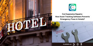 Hotel Asset Tracking Software