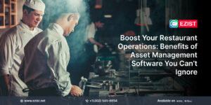 Benefits of Asset Management Software in Restaurants