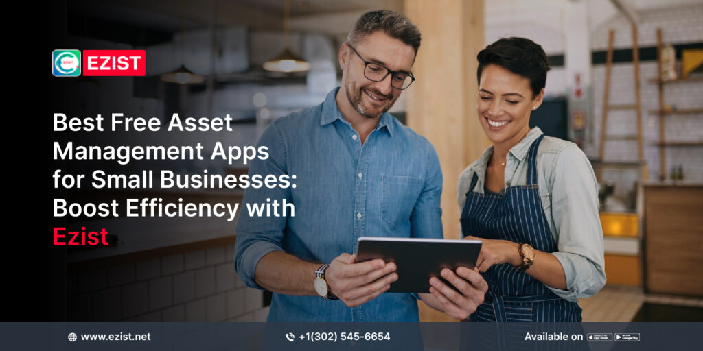 Best Free Asset Management Apps for Small Businesses