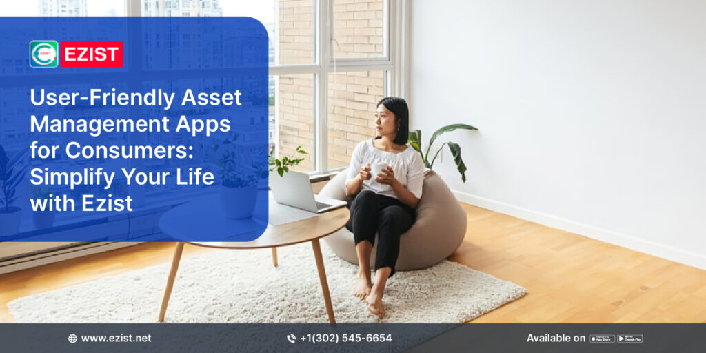 Asset Management Apps for Consumers