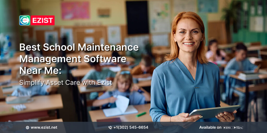 Best School Maintenance Management Software Near Me