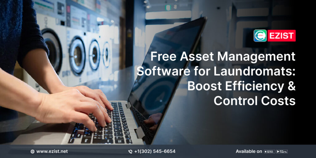 Free Asset Management Software for Laundromats